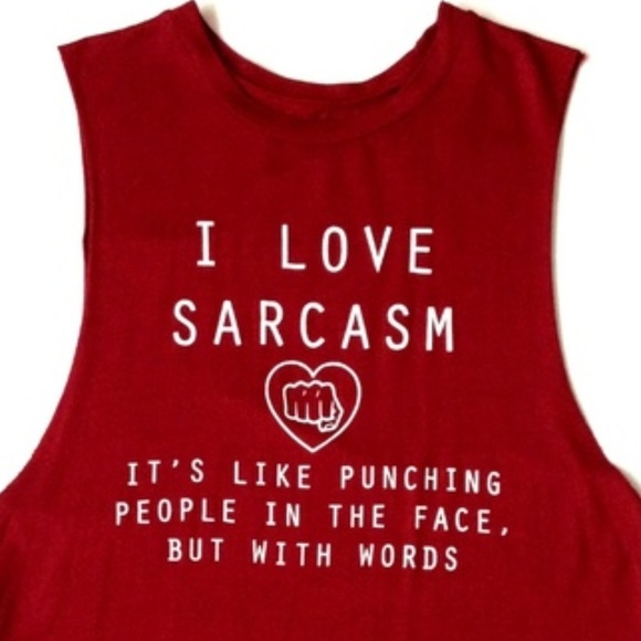 Black Matter Other - *3/$25* Maroon "I Love Sarcasm" Muscle Tee